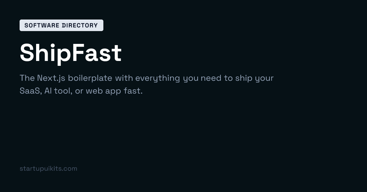 ShipFast - Startup UI Kits